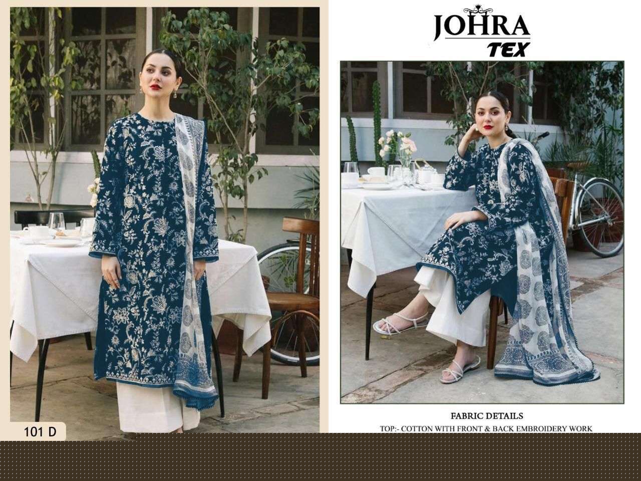 JOHRA HIT DESIGN 101 COLOURS BY JOHRA TEX DESIGNER PAKISTANI SUITS BEAUTIFUL STYLISH FANCY COLORFUL PARTY WEAR & OCCASIONAL WEAR COTTON EMBROIDERED DRESSES AT WHOLESALE PRICE