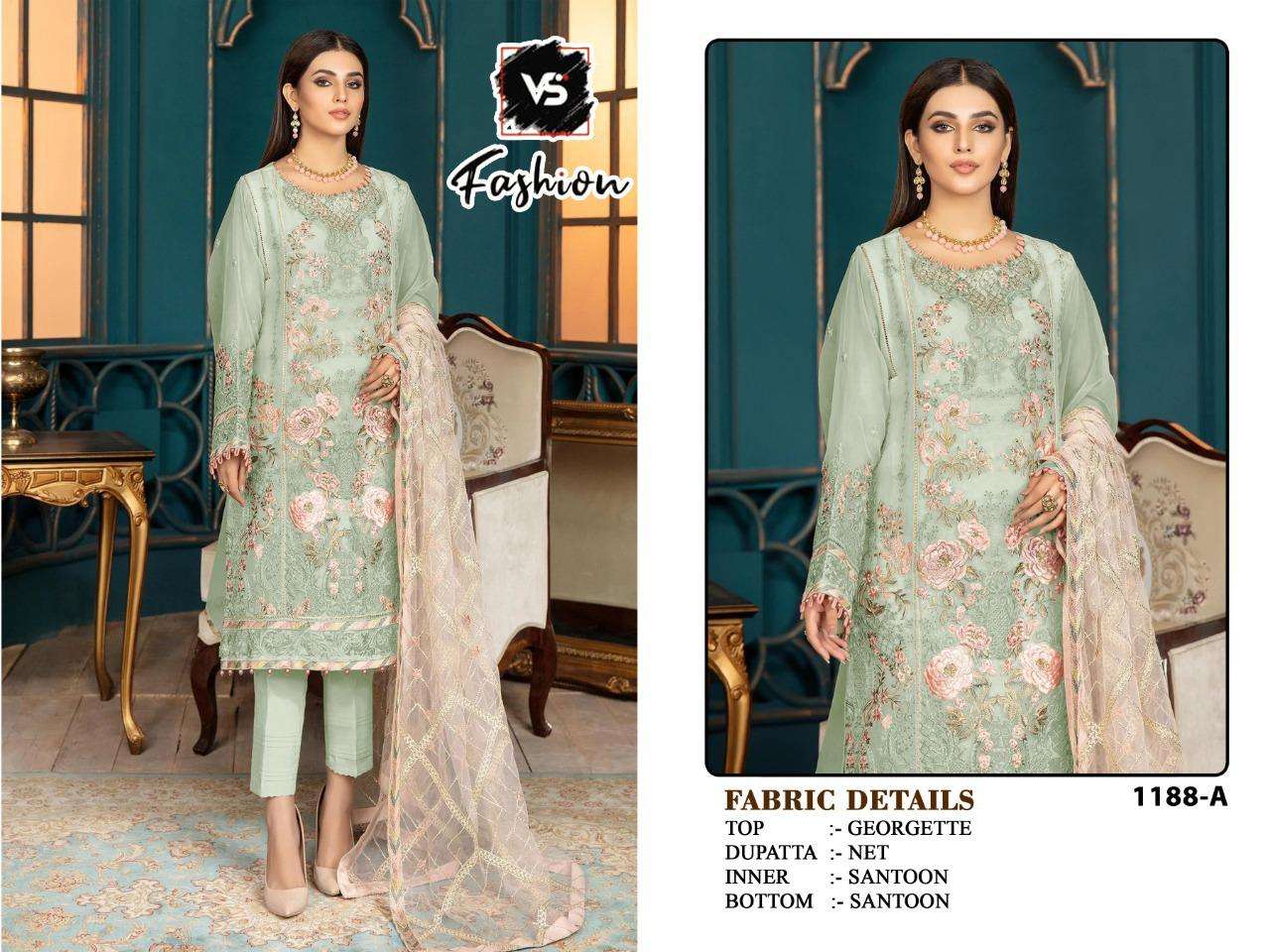 V S FASHION HIT DESIGN 1188 COLOURS BY V S FASHION 1188 TO 1188-D SERIES DESIGNER FESTIVE PAKISTANI SUITS COLLECTION BEAUTIFUL STYLISH FANCY COLORFUL PARTY WEAR & OCCASIONAL WEAR GEORGETTE EMBROIDERED DRESSES AT WHOLESALE PRICE