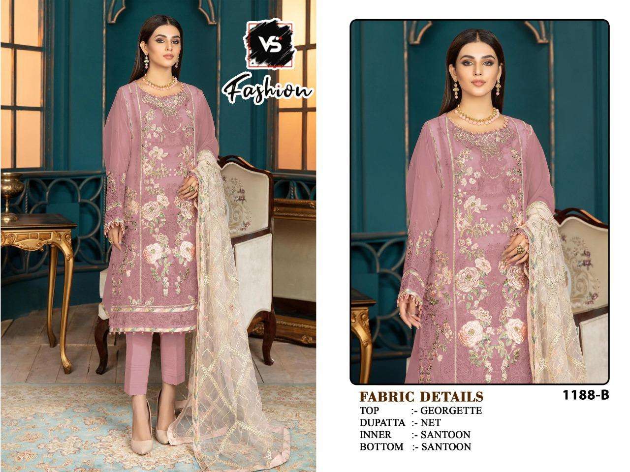 V S FASHION HIT DESIGN 1188 COLOURS BY V S FASHION 1188 TO 1188-D SERIES DESIGNER FESTIVE PAKISTANI SUITS COLLECTION BEAUTIFUL STYLISH FANCY COLORFUL PARTY WEAR & OCCASIONAL WEAR GEORGETTE EMBROIDERED DRESSES AT WHOLESALE PRICE