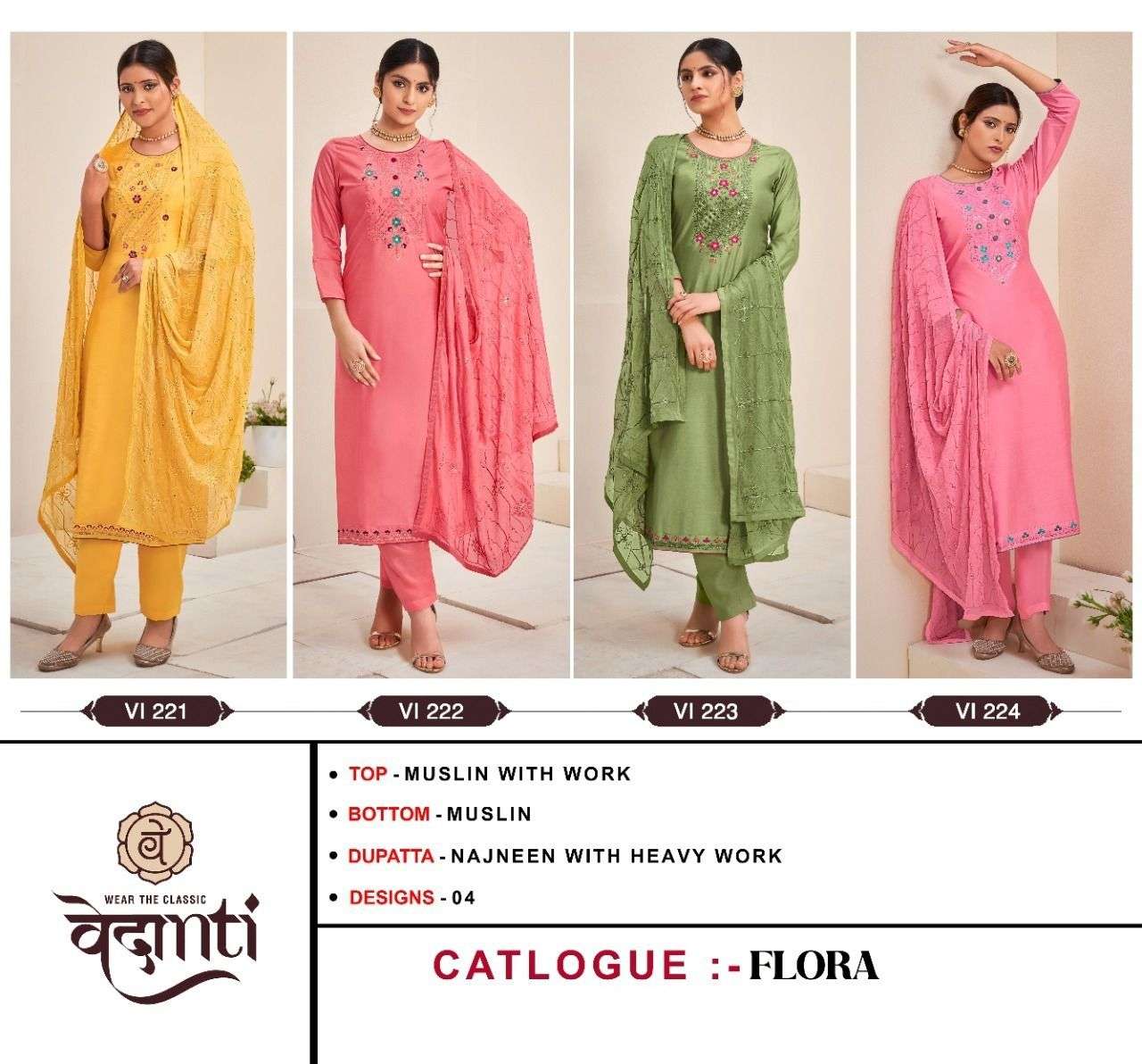 FLORA BY VEDANTI 221 TO 224 SERIES BEAUTIFUL SUITS COLORFUL STYLISH FANCY CASUAL WEAR & ETHNIC WEAR MUSLIN WITH WORK DRESSES AT WHOLESALE PRICE