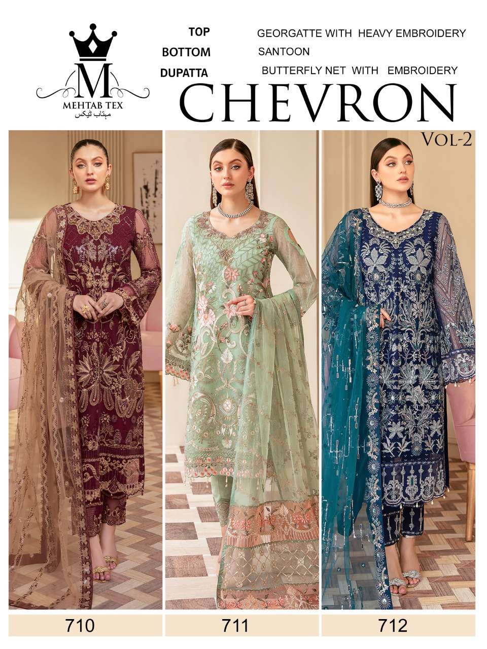 Chevron Vol-2 By Mehtab Tex 710 To 712 Series Designer Pakistani Suits Beautiful Fancy Colorful Stylish Party Wear & Occasional Wear Georgette Embroidered Dresses At Wholesale Price