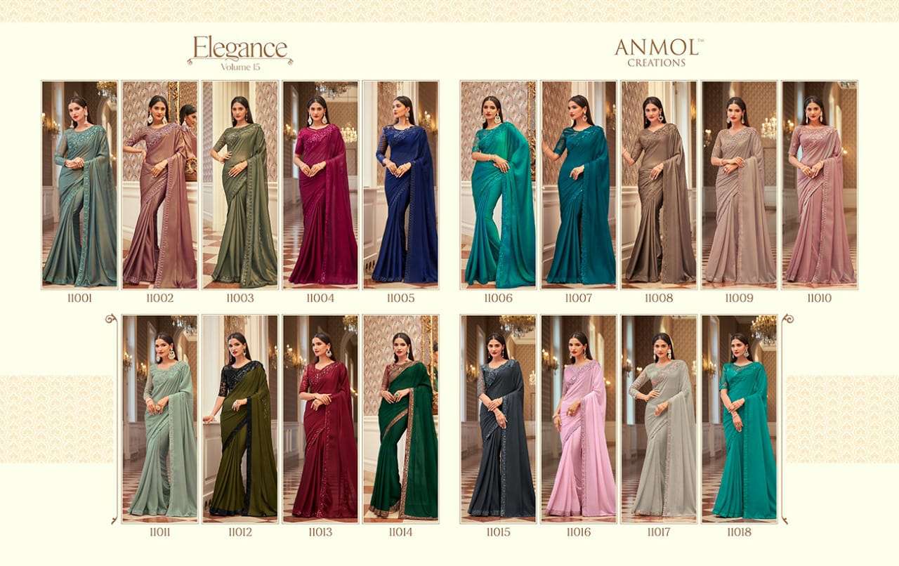 ELEGANCE VOL-15 BY ANMOL CREATION 11001 TO 11018 SERIES INDIAN TRADITIONAL WEAR COLLECTION BEAUTIFUL STYLISH FANCY COLORFUL PARTY WEAR & OCCASIONAL WEAR FANCY SAREES AT WHOLESALE PRICE