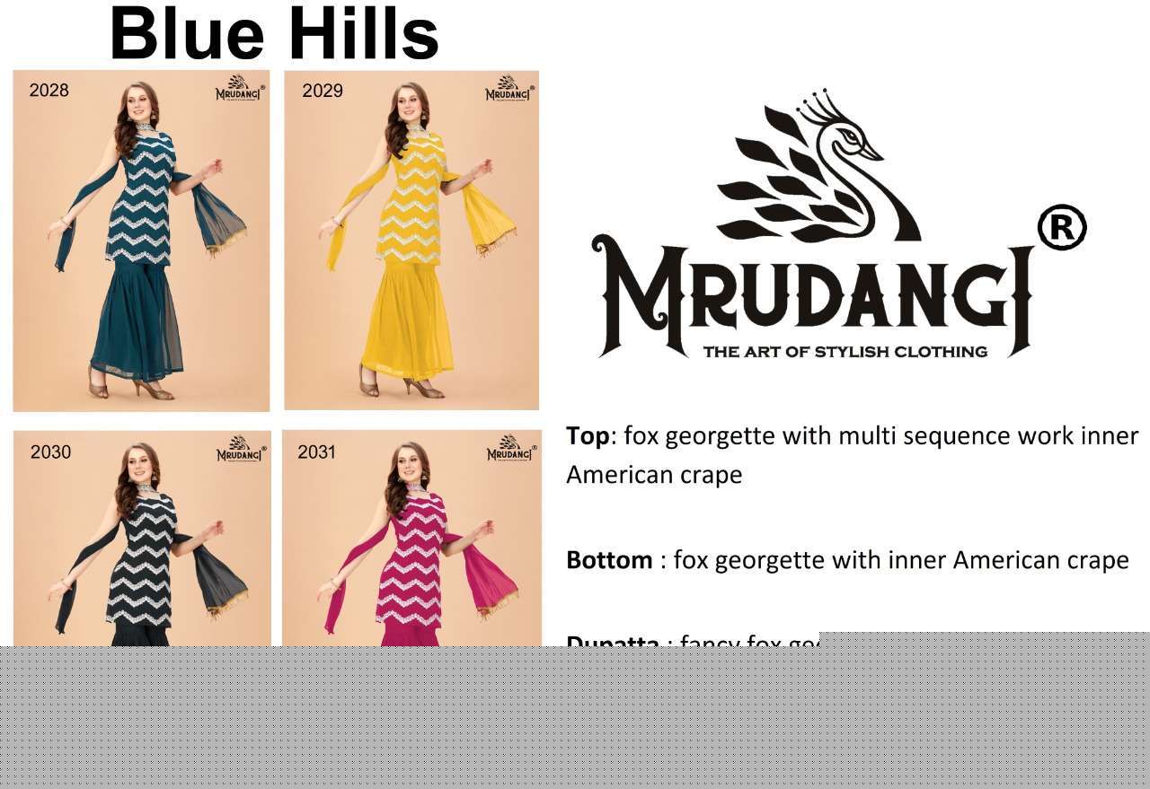 BLUE HILLS BY MRUDANGI 2028 TO 2031 SERIES BEAUTIFUL SHARARA SUITS COLORFUL STYLISH FANCY CASUAL WEAR & ETHNIC WEAR FAUX GEORGETTE DRESSES AT WHOLESALE PRICE