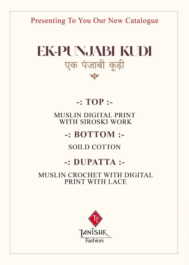 Ek-Punjabi Kudi By Tanishk Fashion 4601 To 4606 Series Beautiful Suits Colorful Stylish Fancy Casual Wear & Ethnic Wear Muslin Digital Print Dresses At Wholesale Price