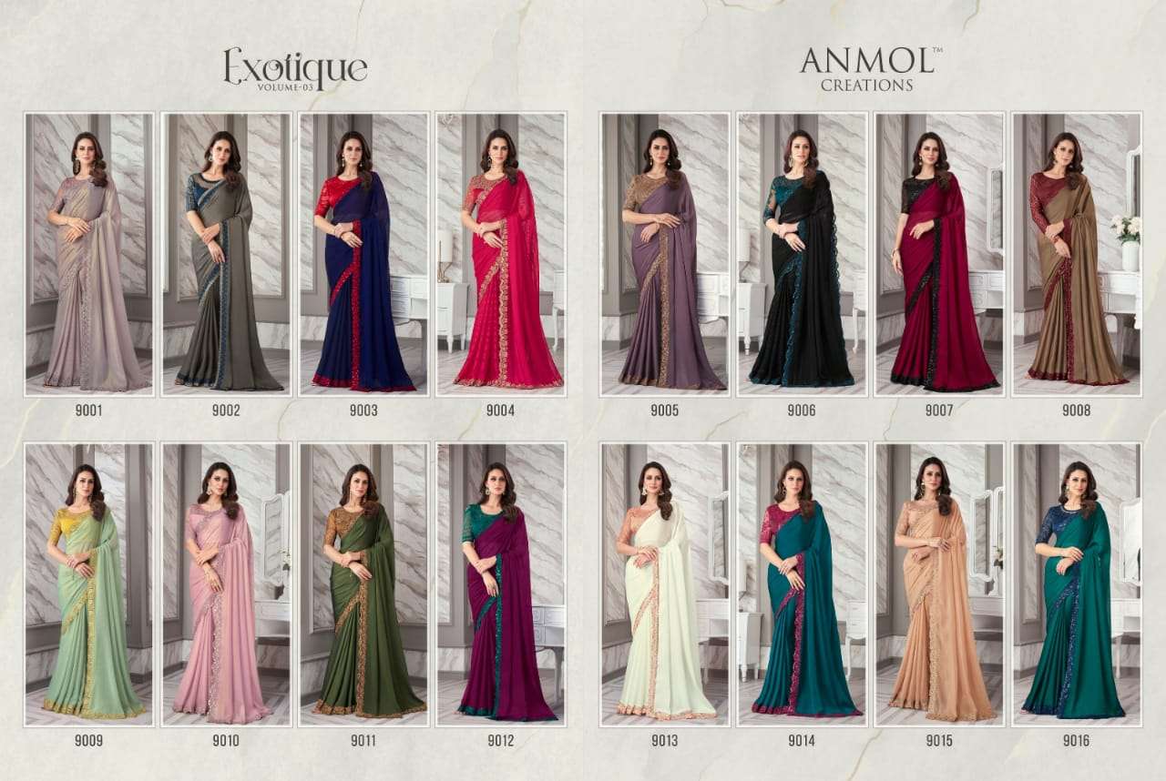 Exotique Vol-3 By Anmol Creation 9001 To 9016 Series Indian Traditional Wear Collection Beautiful Stylish Fancy Colorful Party Wear & Occasional Wear Georgette/Chiffon/Satin Silk Sarees At Wholesale Price