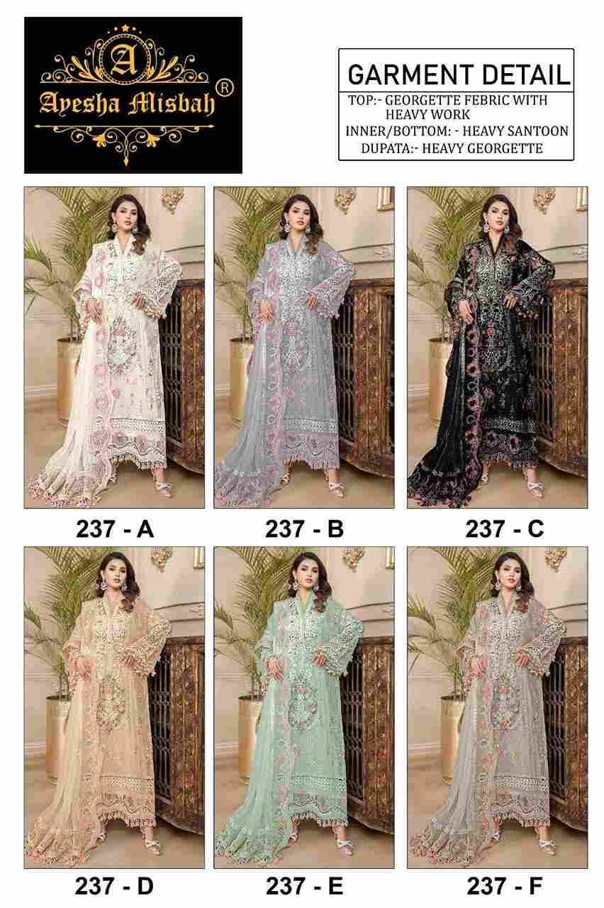 Ayesha Misbah 237 Colours By Fashid Wholesale 237-A To 237-F Series Beautiful Pakistani Suits Colorful Stylish Fancy Casual Wear & Ethnic Wear Heavy Georgette With Embroidered Dresses At Wholesale Price