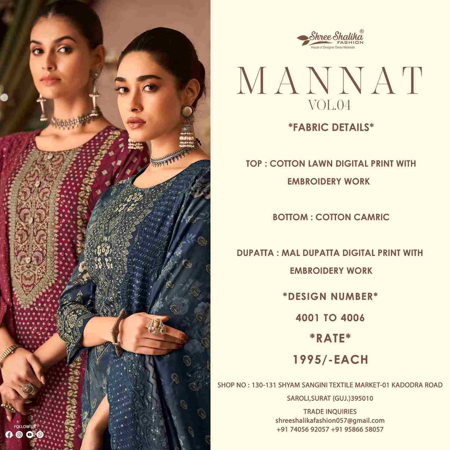 Mannat Vol-4 By Shree Shalika Fashion 4001 To 4006 Series Beautiful Festive Suits Colorful Stylish Fancy Casual Wear & Ethnic Wear Cotton Lawn Digital Print Dresses At Wholesale Price