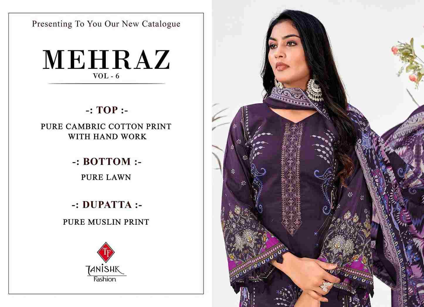 Mehraaz Vol-6 By Tanishk Fashion 72001 To 72008 Series Beautiful Festive Suits Colorful Stylish Fancy Casual Wear & Ethnic Wear Pure Cambric Cotton Print Dresses At Wholesale Price