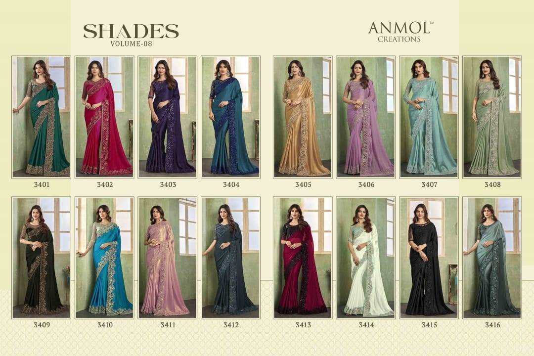 Shades Vol-8 By Anmol Creation 3401 To 3416 Series Indian Traditional Wear Collection Beautiful Stylish Fancy Colorful Party Wear & Occasional Wear Silk/Chifoon/Satin Sarees At Wholesale Price