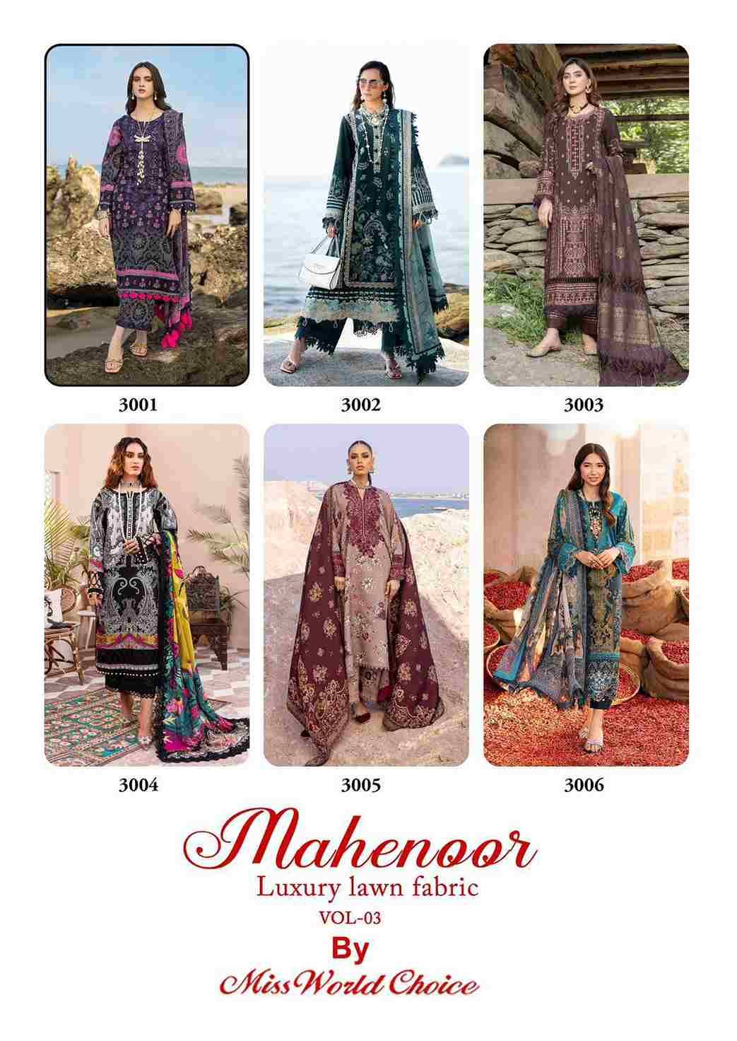 Mahenoor Vol-3 By Miss World Choice 3001 To 3006 Series Beautiful Festive Suits Stylish Fancy Colorful Casual Wear & Ethnic Wear Pure Lawn Print Dresses At Wholesale Price