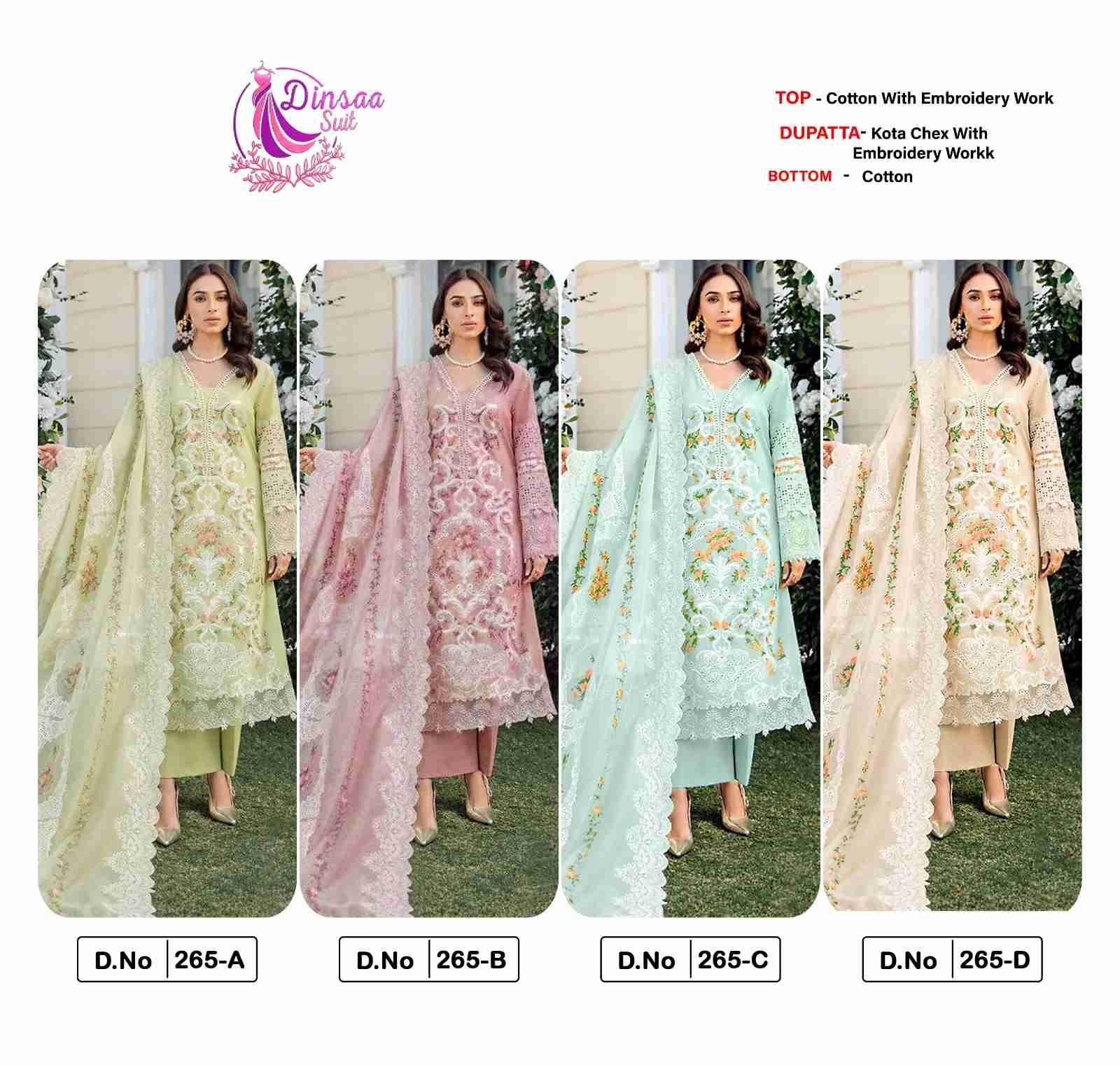 Dinsaa Hit Design 265 Colours By Dinsaa Suits 265-A To 265-D Series Beautiful Pakistani Suits Colorful Stylish Fancy Casual Wear & Ethnic Wear Cotton Embroidered Dresses At Wholesale Price