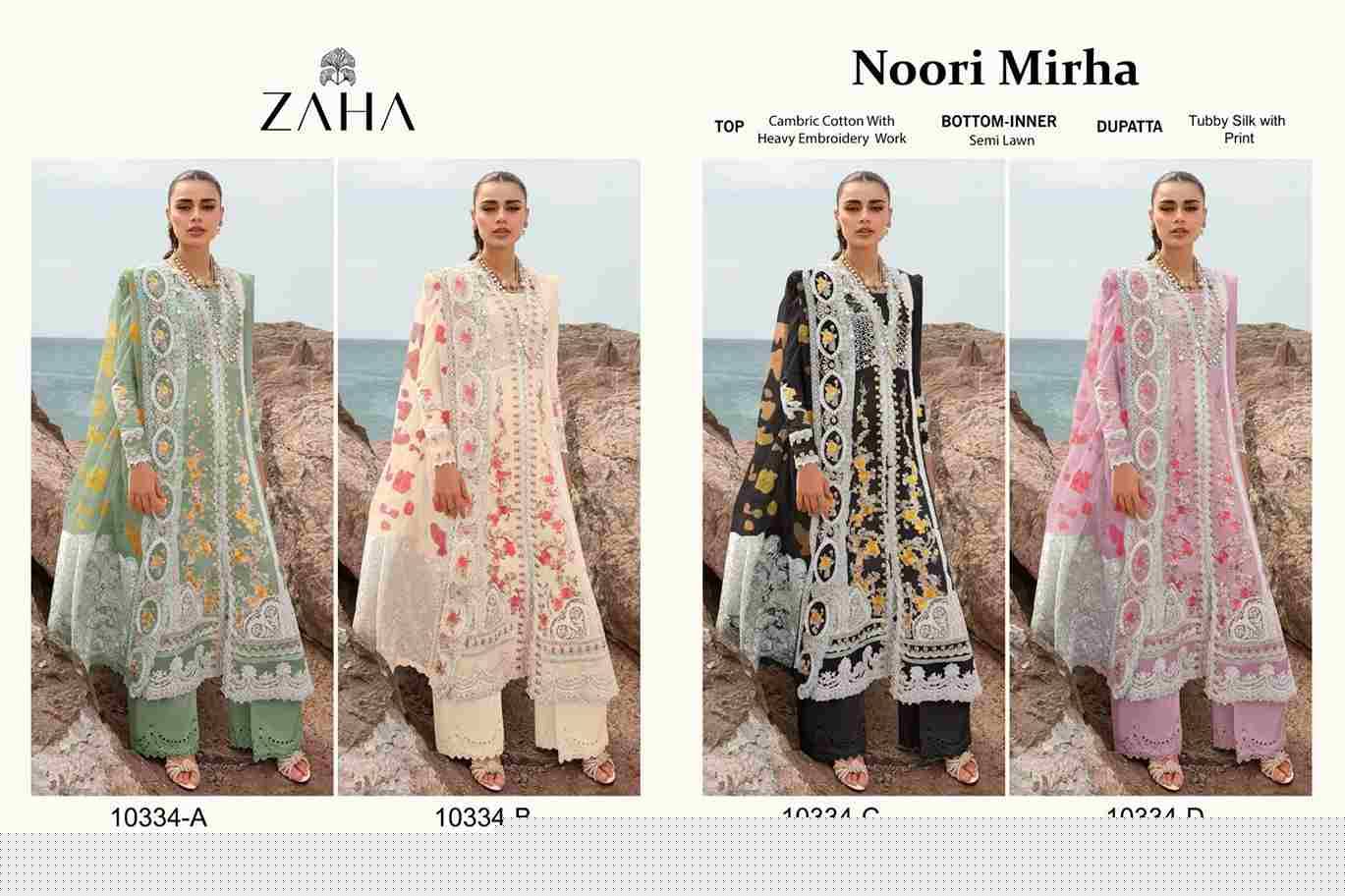 Noori Mirha By Zaha 10334-A To 10334-D Series Pakistani Suits Beautiful Fancy Colorful Stylish Party Wear & Occasional Wear Cambric Cotton Embroidery Dresses At Wholesale Price