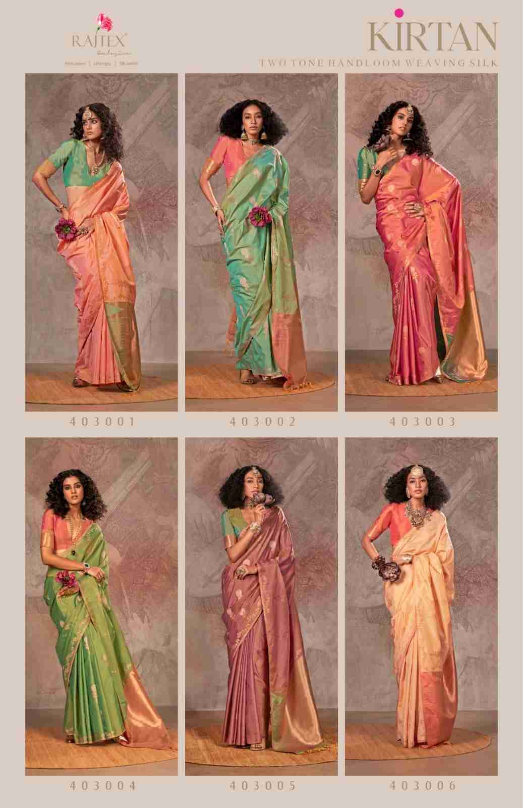 Kirtan By Raj Tex 403001 To 403006 Series Indian Traditional Wear Collection Beautiful Stylish Fancy Colorful Party Wear & Occasional Wear Handloom Silk Sarees At Wholesale Price