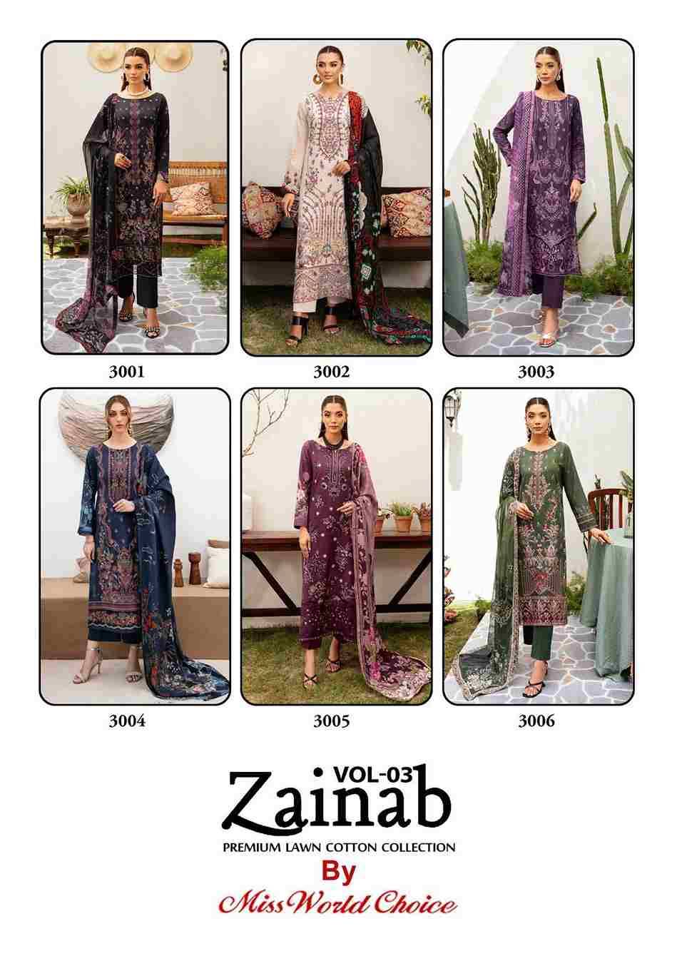 Zainab Vol-3 By Miss World Choice 3001 To 3006 Series Beautiful Festive Suits Colorful Stylish Fancy Casual Wear & Ethnic Wear Lawn Cotton Embroidered Dresses At Wholesale Price