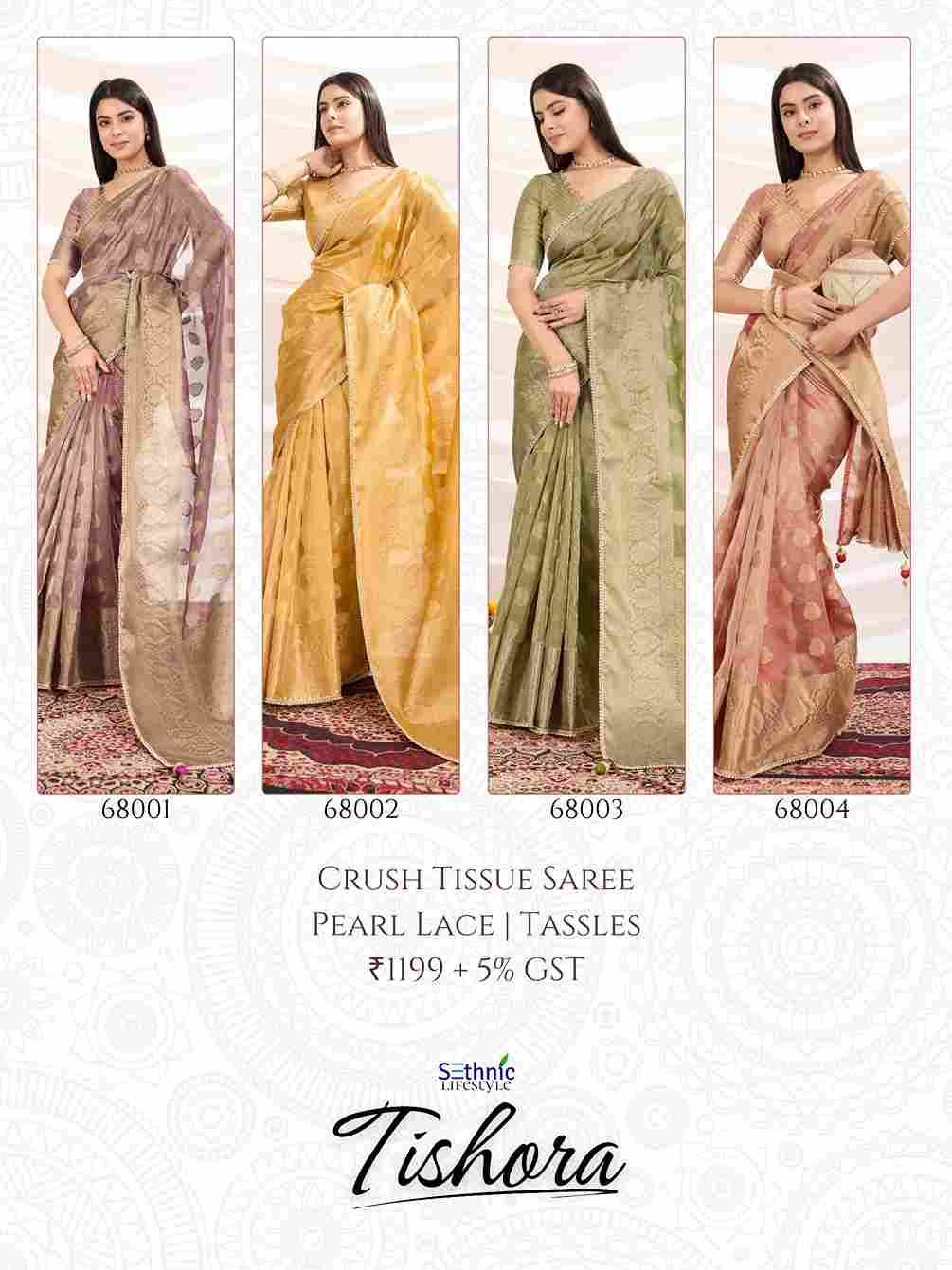 Tishora By Sethnic 68001 To 68004 Series Indian Traditional Wear Collection Beautiful Stylish Fancy Colorful Party Wear & Occasional Wear Tissue Sarees At Wholesale Price