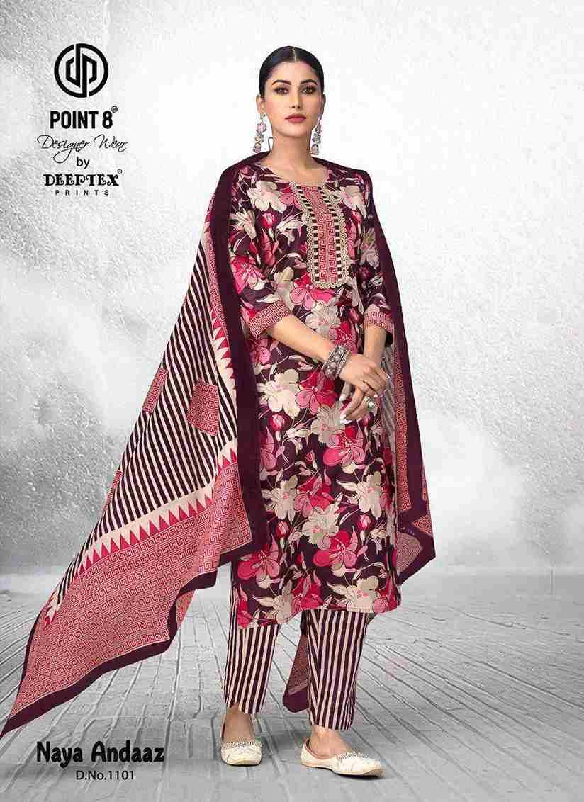 Naya Andaaz Vol-11 By Deeptex Prints 1101 To 1110 Series Beautiful Festive Suits Stylish Fancy Colorful Casual Wear & Ethnic Wear Pure Cotton Print Dresses At Wholesale Price