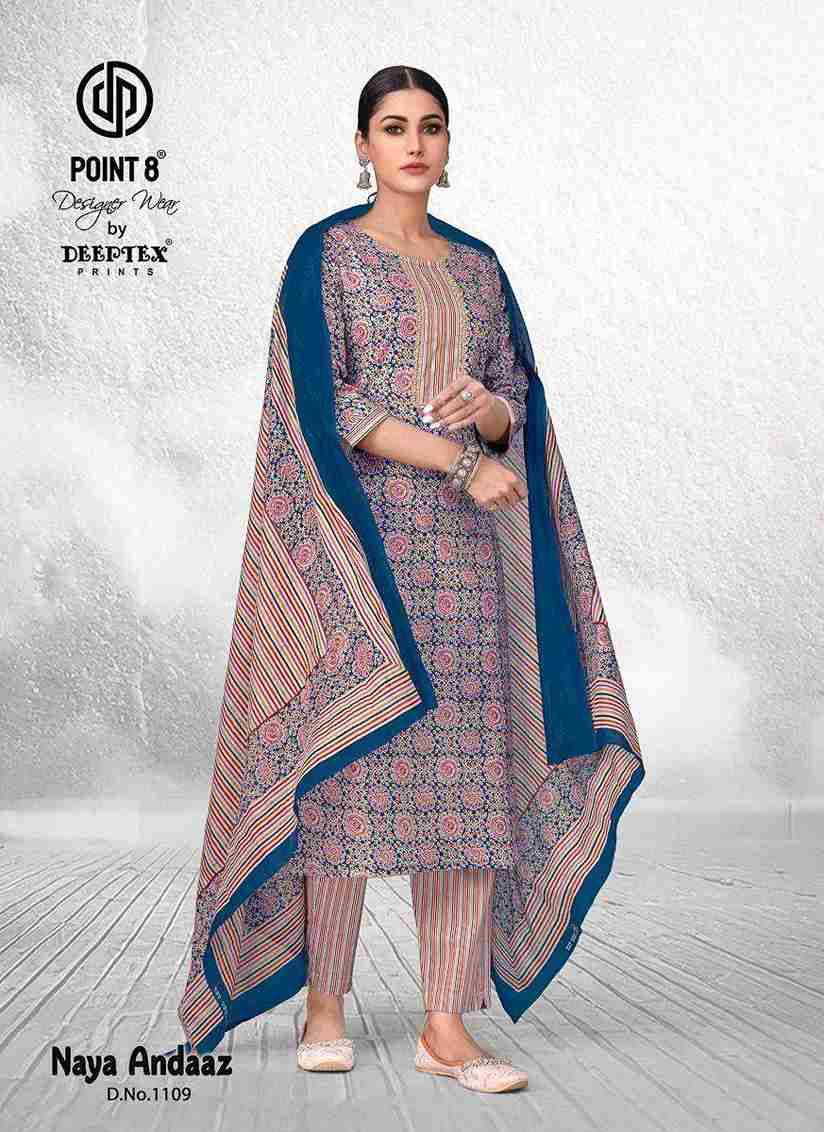 Naya Andaaz Vol-11 By Deeptex Prints 1101 To 1110 Series Beautiful Festive Suits Stylish Fancy Colorful Casual Wear & Ethnic Wear Pure Cotton Print Dresses At Wholesale Price