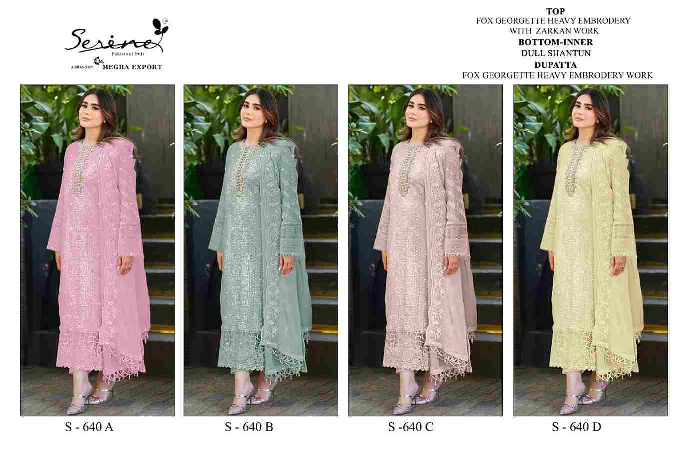 Serene Hit Design S-640 Colours By Serene S-640-A To S-640-D Series Designer Pakistani Suits Beautiful Fancy Colorful Stylish Party Wear & Occasional Wear Faux Georgette Embroidered Dresses At Wholesale Price