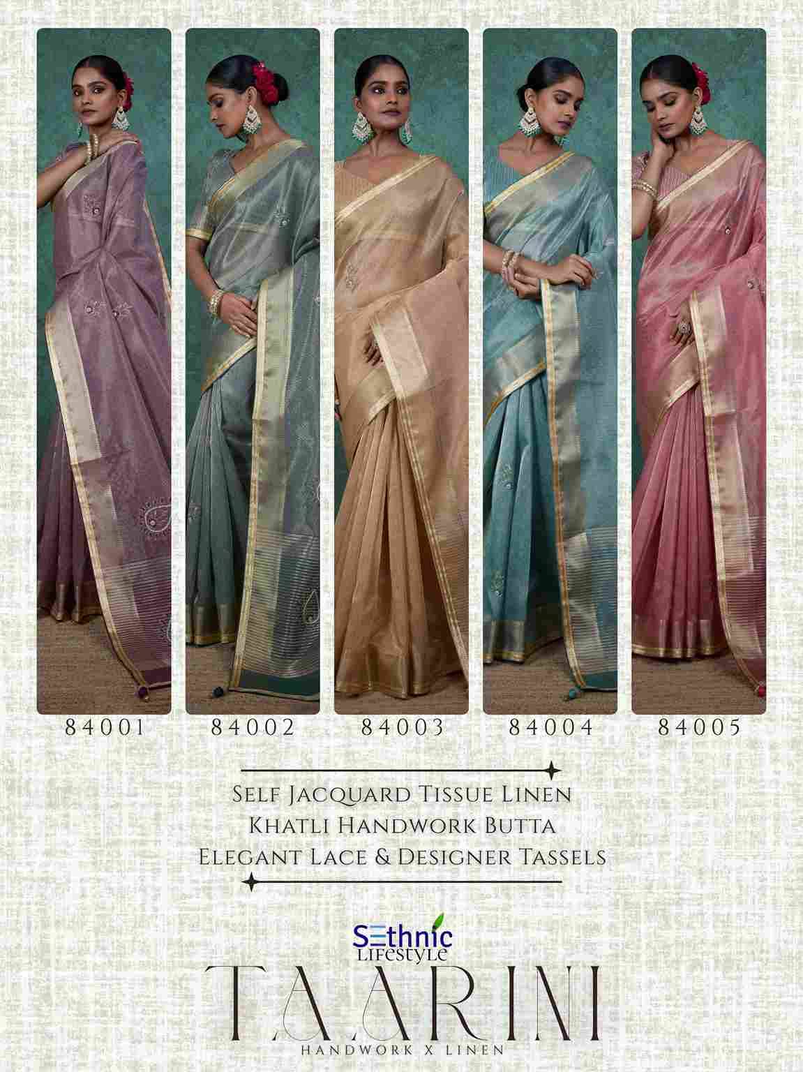 Taarini By Sethnic 84001 To 85004 Series Indian Traditional Wear Collection Beautiful Stylish Fancy Colorful Party Wear & Occasional Wear Linen Tissue Sarees At Wholesale Price