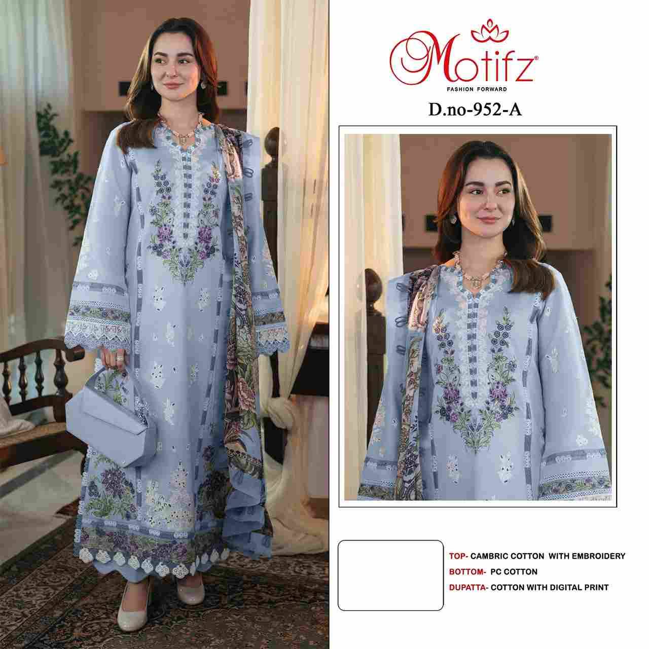 Motifz Hit Design 952 Colours By Motifz 952-A To 952-D Series Beautiful Pakistani Suits Colorful Stylish Fancy Casual Wear & Ethnic Wear Cambric Cotton Embroidered Dresses At Wholesale Price