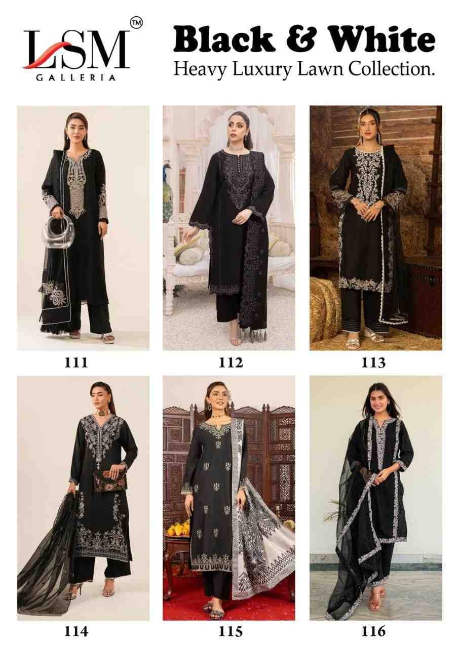 Black And White By Lsm Galleria 111 To 116 Series Beautiful Festive Suits Colorful Stylish Fancy Casual Wear & Ethnic Wear Pure Lawn With Work Dresses At Wholesale Price