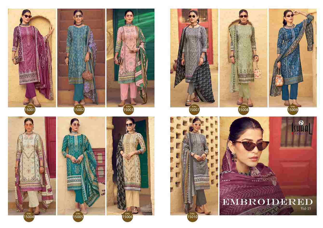 Embroidered Vol-15 By Ishaal Prints 15001 To 15010 Series Beautiful Suits Colorful Stylish Fancy Casual Wear & Ethnic Wear Pure Lawn Printed Dresses At Wholesale Price