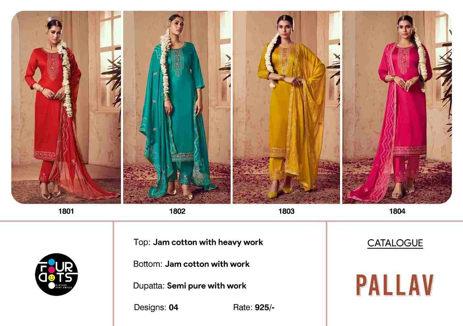 Pallav By Four Dots 1801 To 1804 Series Beautiful Festive Suits Colorful Stylish Fancy Casual Wear & Ethnic Wear Jam Cotton Dresses At Wholesale Price