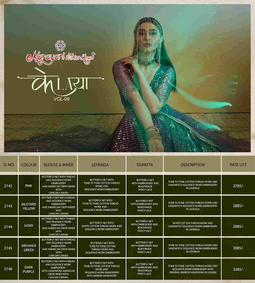 Kelaya Vol-9 By Narayani Fashion House 2142 To 2146 Series Festive Wear Collection Beautiful Stylish Colorful Fancy Party Wear & Occasional Wear Net Lehengas At Wholesale Price