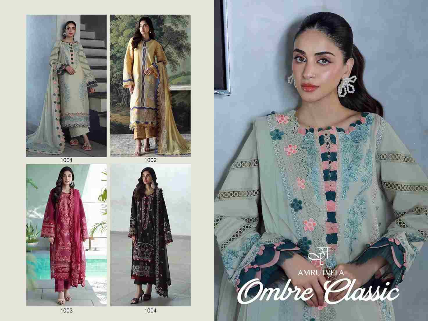 Ombre Classic By Amrutvela 1001 To 1004 Series Designer Pakistani Suits Beautiful Fancy Colorful Stylish Party Wear & Occasional Wear Lawn Cotton Embroidered Dresses At Wholesale Price