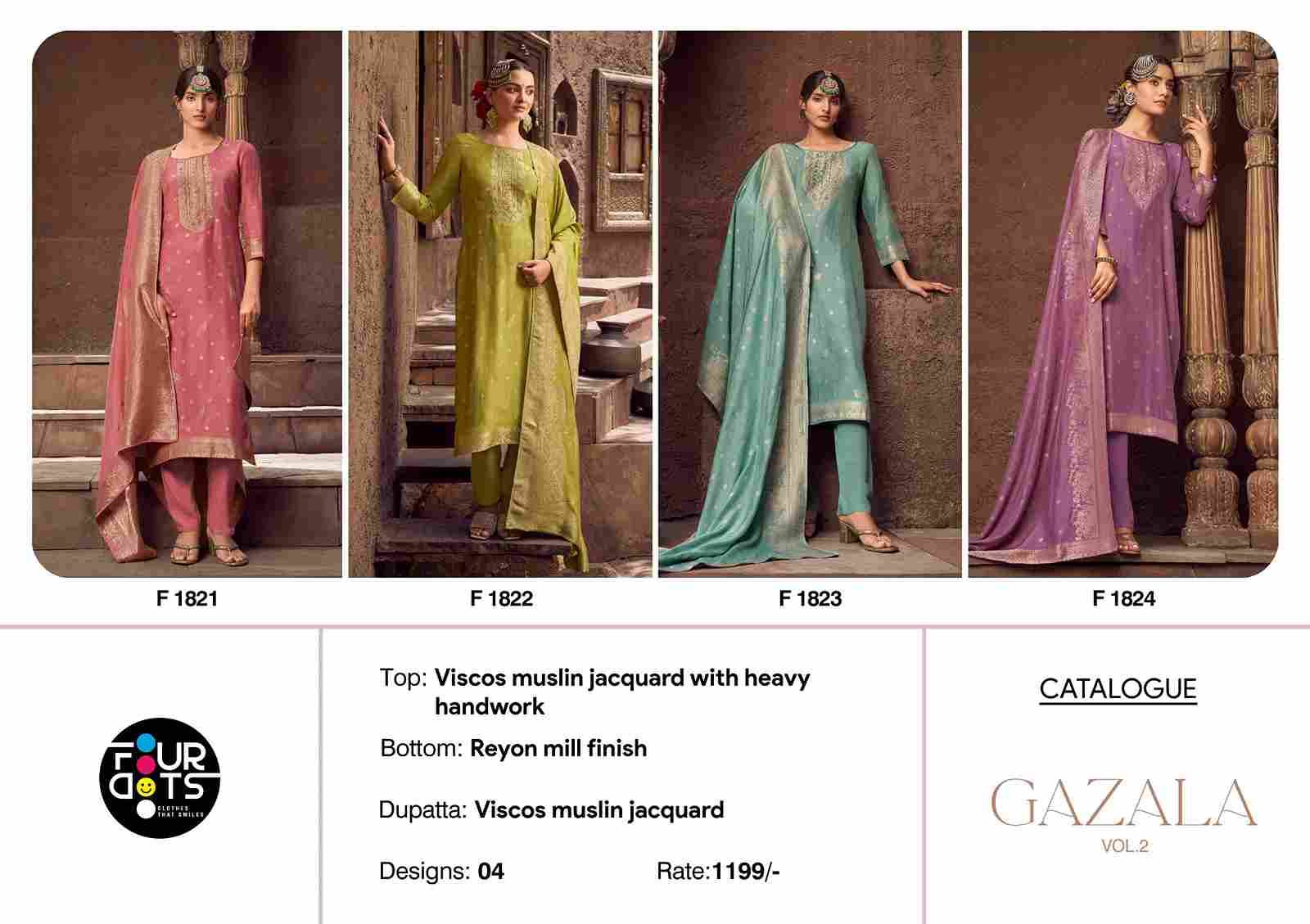 Gazala Vol-2 By Four Dots 1821 To 1824 Series Designer Stylish Fancy Colorful Beautiful Party Wear & Ethnic Wear Collection Viscose Muslin Jacquard Dresses At Wholesale Price