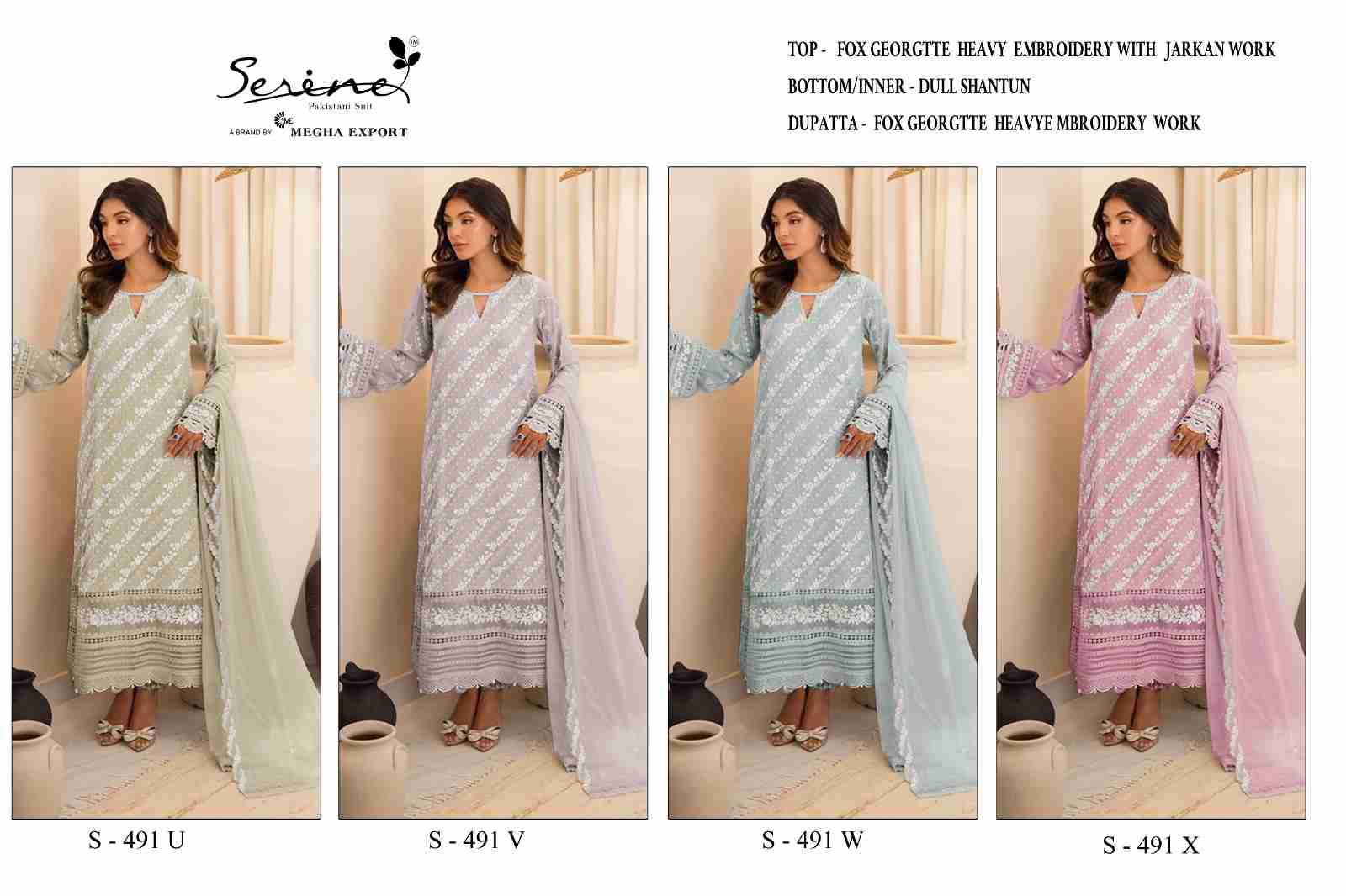 Serene Hit Design S-491 Colours Vol-6 By Serene S-491-U To S-491-X Series Designer Pakistani Suits Beautiful Fancy Colorful Stylish Party Wear & Occasional Wear Faux Georgette Embroidered Dresses At Wholesale Price