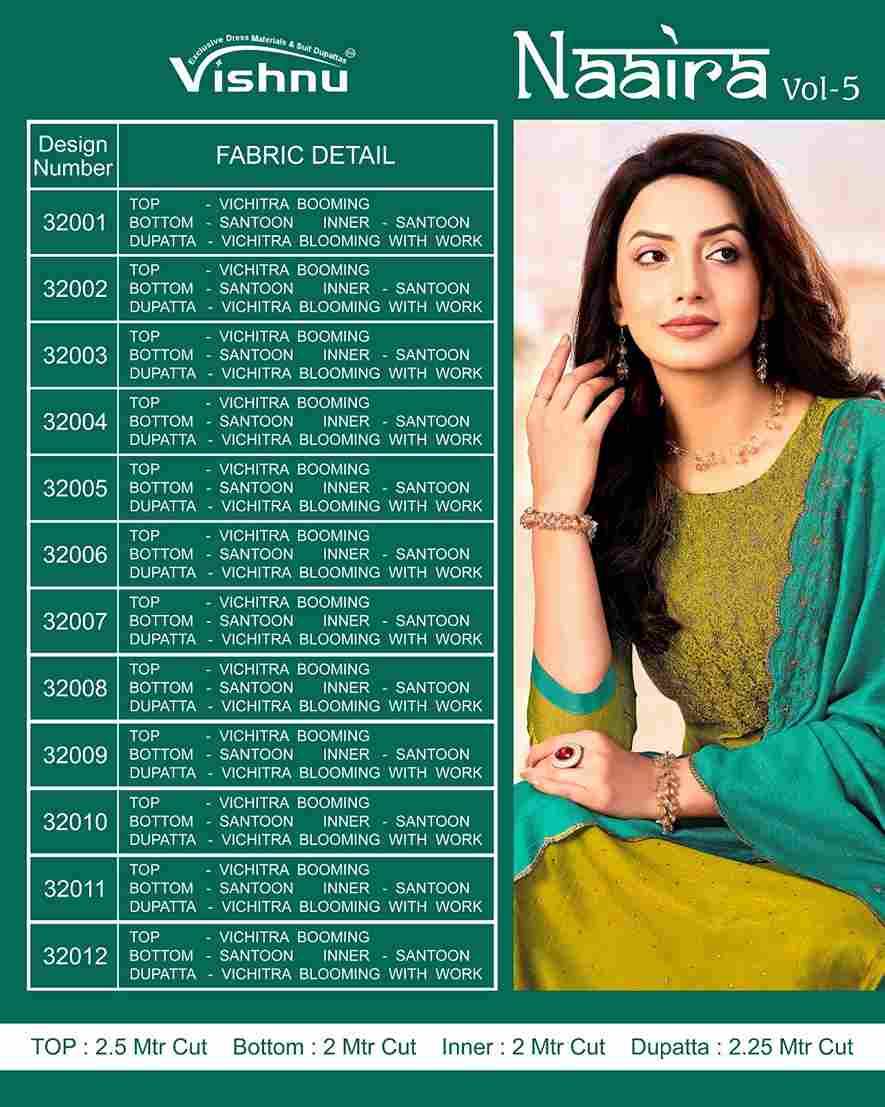 Naaira Vol-5 By Vishnu 32001 To 32012 Series Beautiful Stylish Festive Suits Fancy Colorful Casual Wear & Ethnic Wear & Ready To Wear Vichitra Blooming Dresses At Wholesale Price