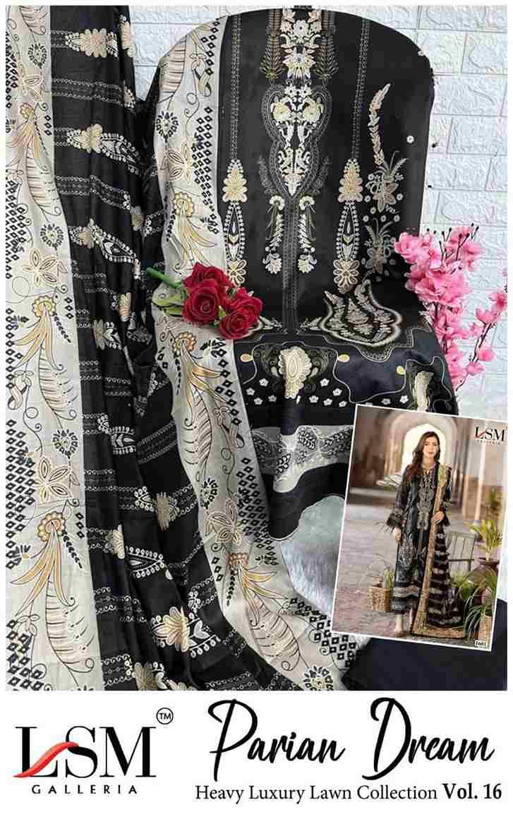 Parian Dream Vol-16 By Lsm Galleria 1601 To 1606 Series Beautiful Festive Suits Colorful Stylish Fancy Casual Wear & Ethnic Wear Pure Lawn Print With Work Dresses At Wholesale Price
