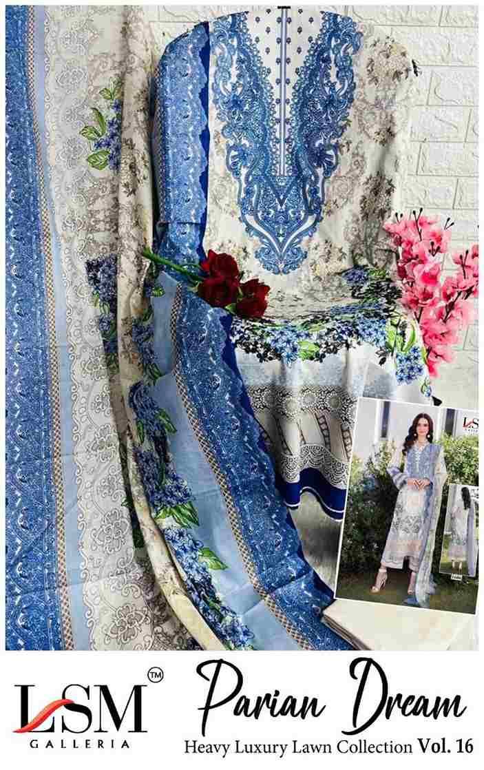 Parian Dream Vol-16 By Lsm Galleria 1601 To 1606 Series Beautiful Festive Suits Colorful Stylish Fancy Casual Wear & Ethnic Wear Pure Lawn Print With Work Dresses At Wholesale Price