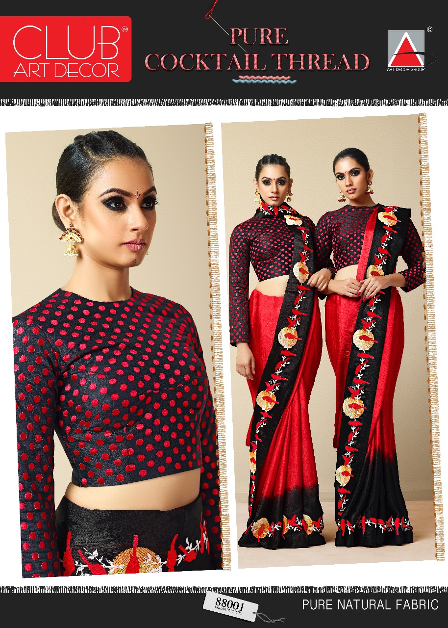 Cocktail Thread By Club Art Decor 88001 To 88016 Series Indian Traditional Wear Collection Beautiful Stylish Fancy Colorful Party Wear & Occasional Wear Pure Natural Silkina Embroidered Sarees At Wholesale Price