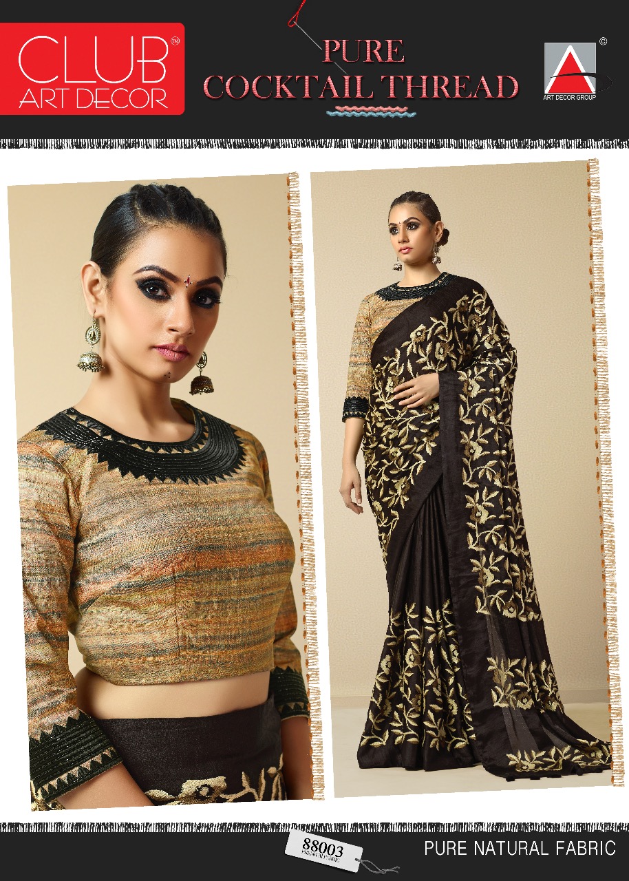 Cocktail Thread By Club Art Decor 88001 To 88016 Series Indian Traditional Wear Collection Beautiful Stylish Fancy Colorful Party Wear & Occasional Wear Pure Natural Silkina Embroidered Sarees At Wholesale Price
