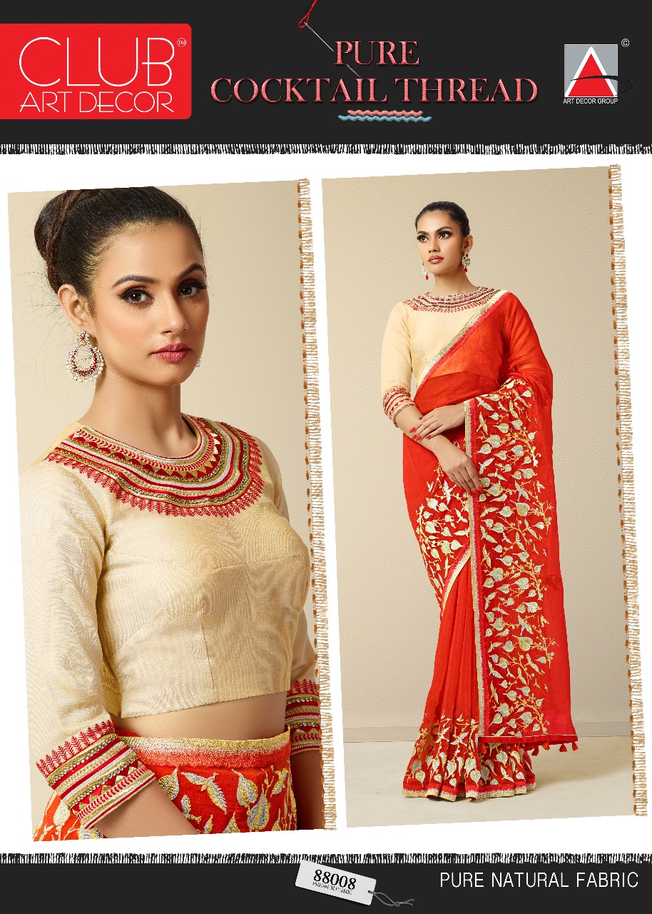 Cocktail Thread By Club Art Decor 88001 To 88016 Series Indian Traditional Wear Collection Beautiful Stylish Fancy Colorful Party Wear & Occasional Wear Pure Natural Silkina Embroidered Sarees At Wholesale Price