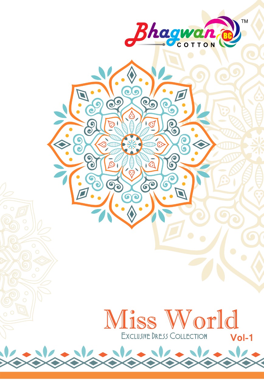 Miss World Vol-1 By Bhagwan Cotton 1001 To 1015 Series Indian Traditional Wear Collection Beautiful Stylish Fancy Colorful Party Wear & Occasional Wear Cotton Printed Dress At Wholesale Price